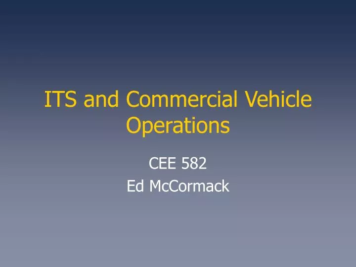 its and commercial vehicle operations