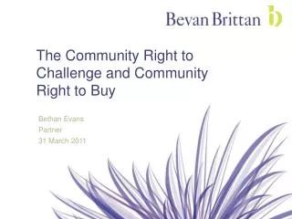 The Community Right to Challenge and Community Right to Buy
