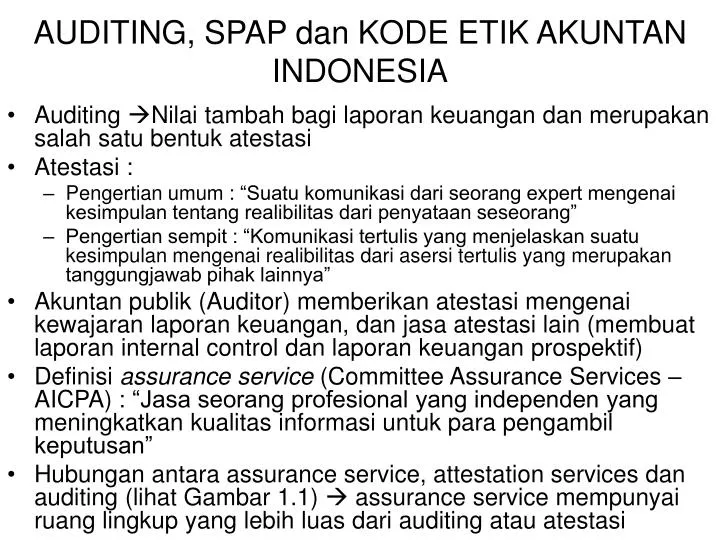 auditing spap dan kode etik akuntan indonesia