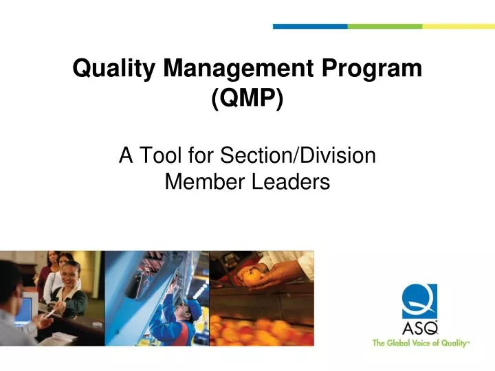 quality management program qmp a tool for section division member leaders