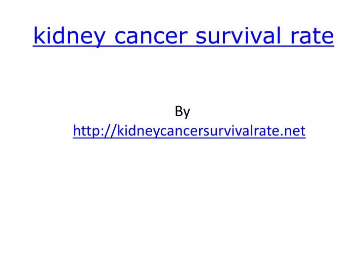 kidney cancer survival rate