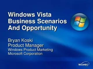 Windows Vista Business Scenarios And Opportunity