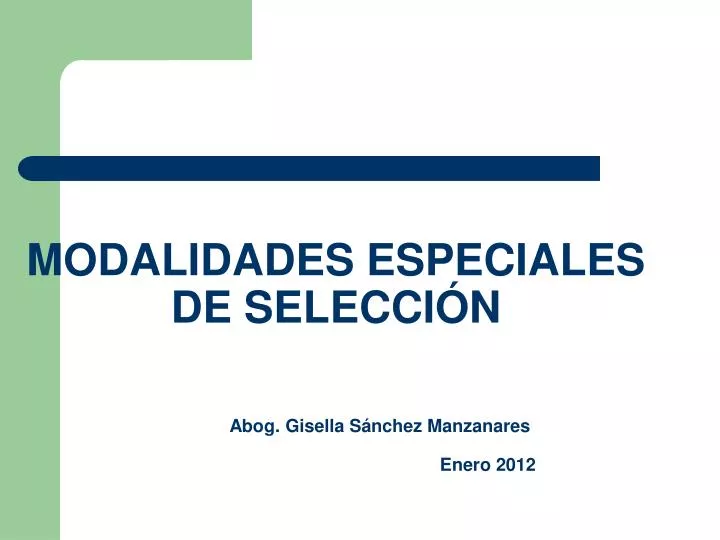 modalidades especiales de selecci n