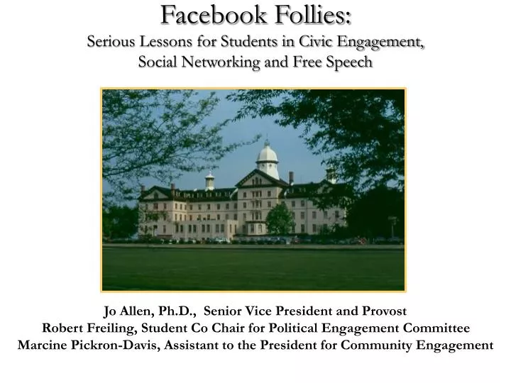 facebook follies serious lessons for students in civic engagement social networking and free speech