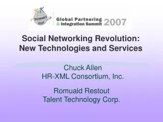 Social Networking Revolution: New Technologies and Services