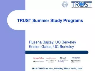 TRUST Summer Study Programs