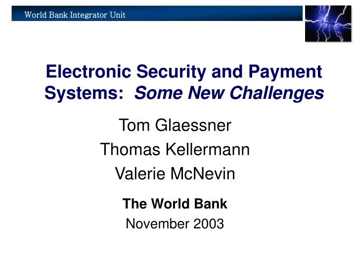 electronic security and payment systems some new challenges