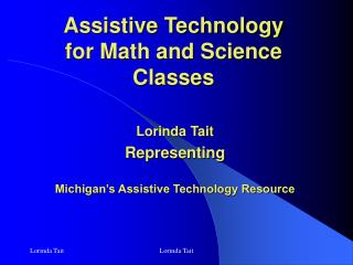 Assistive Technology for Math and Science Classes
