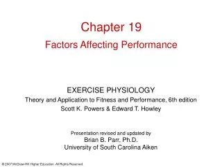 Chapter 19 Factors Affecting Performance