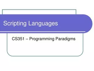 Scripting Languages