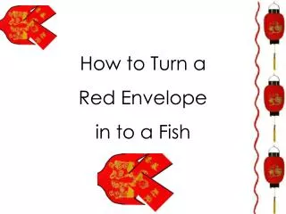 How to Turn a Red Envelope in to a Fish