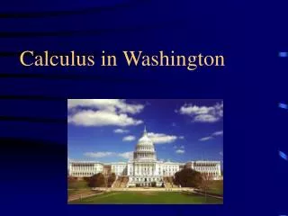 Calculus in Washington