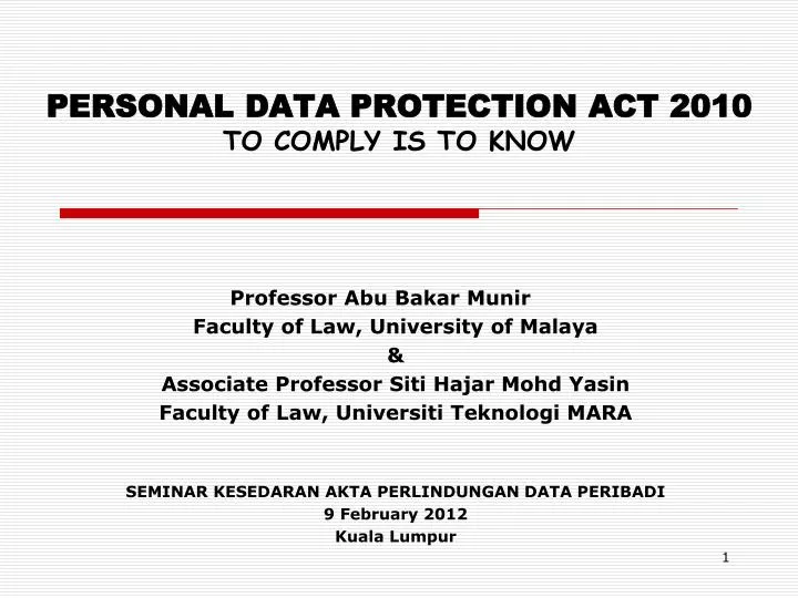 personal data protection act 2010 to comply is to know