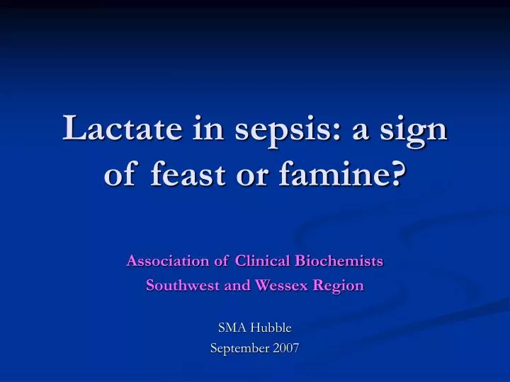 lactate in sepsis a sign of feast or famine