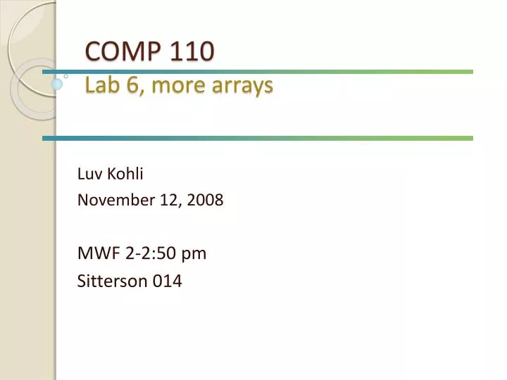 comp 110 lab 6 more arrays