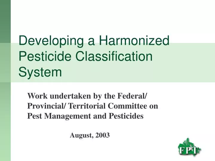developing a harmonized pesticide classification system