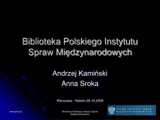 Biblioteka Polskiego Instytutu Spraw Międzynarodowych