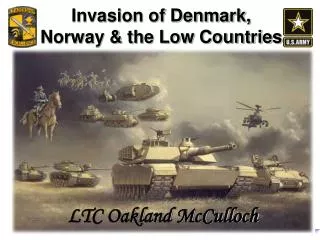 Invasion of Denmark, Norway &amp; the Low Countries