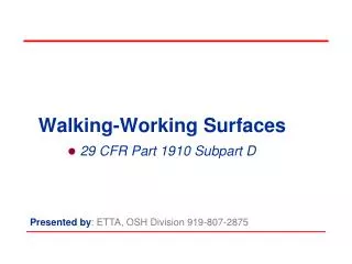 Walking-Working Surfaces
