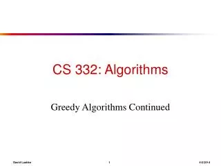 CS 332: Algorithms