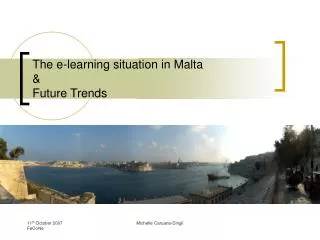 The e-learning situation in Malta &amp; Future Trends