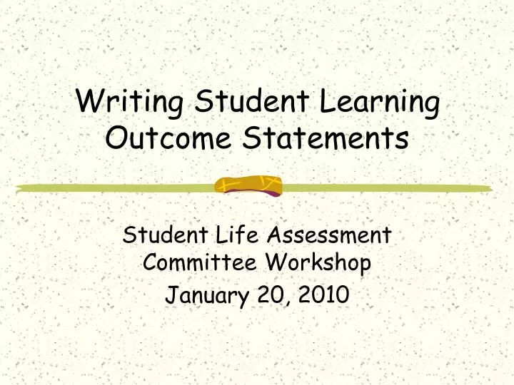 writing student learning outcome statements
