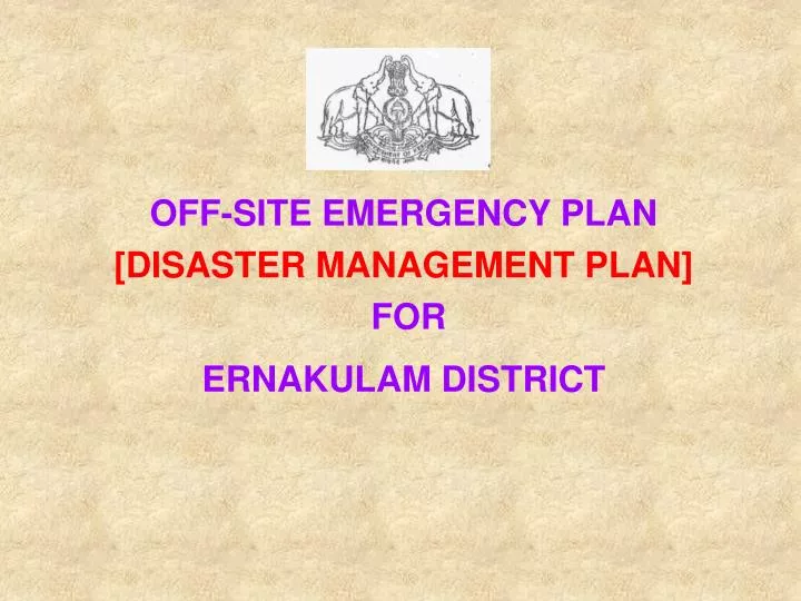 off site emergency plan disaster management plan for ernakulam district