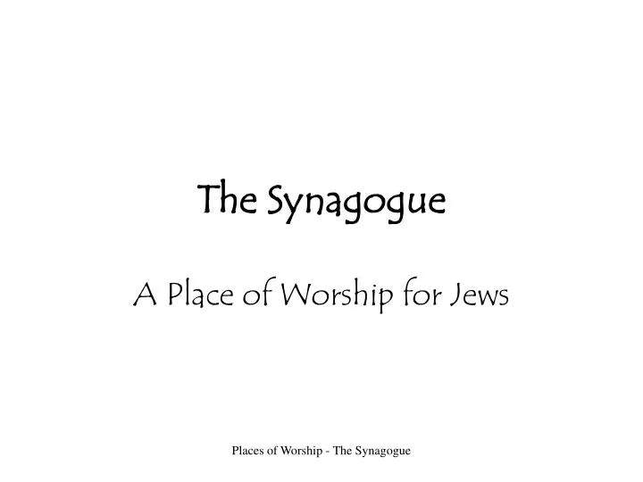 the synagogue