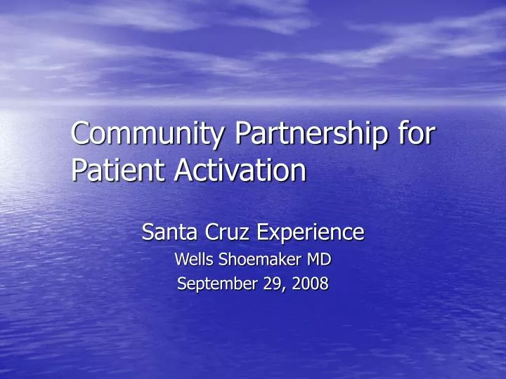 community partnership for patient activation