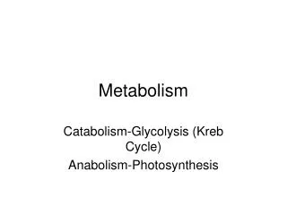 Metabolism