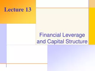 Financial Leverage and Capital Structure