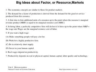 Big Ideas about Factor, or Resource,Markets