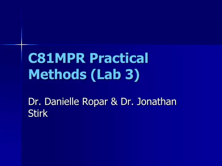 c81mpr practical methods lab 3