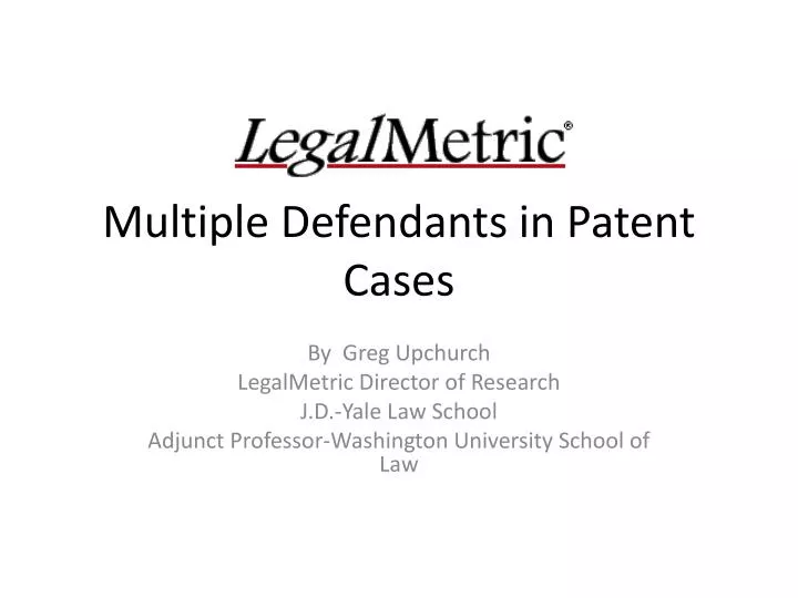 multiple defendants in patent cases
