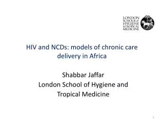 HIV and NCDs: models of chronic care delivery in Africa