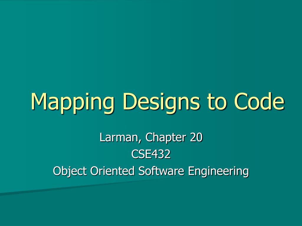 PPT - Mapping Designs to Code PowerPoint Presentation, free download ...