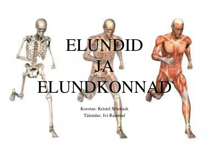 elundid ja elundkonnad