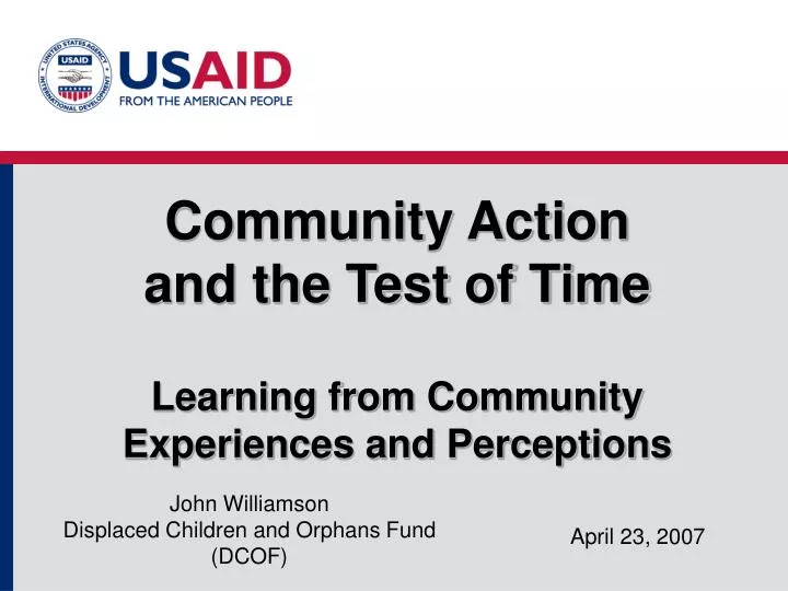 community action and the test of time learning from community experiences and perceptions