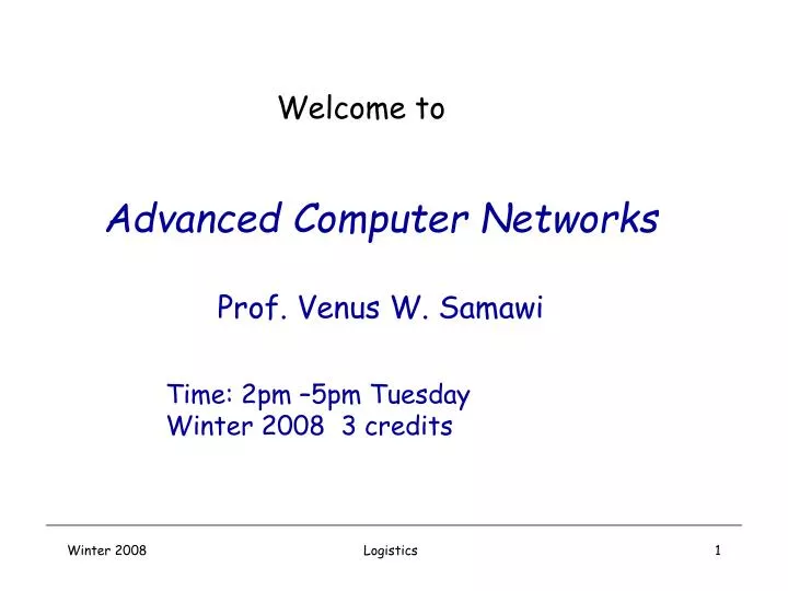 advanced computer networks prof venus w samawi