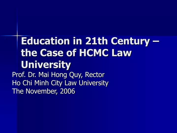 education in 21th century the case of hcmc law university