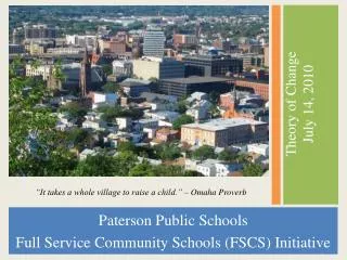Paterson Public Schools Full Service Community Schools (FSCS) Initiative