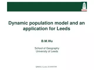 Dynamic population model and an application for Leeds