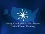 State and Local Fusion Center Training Part 1 - slide 1