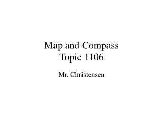 Map and Compass Topic 1106