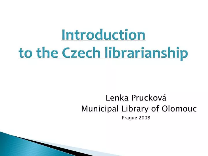 introduction to the czech librarianship