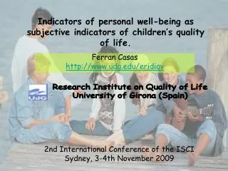 Indicators of personal well-being as subjective indicators of children’s quality of life.