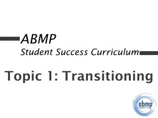 ABMP Student Success Curriculum