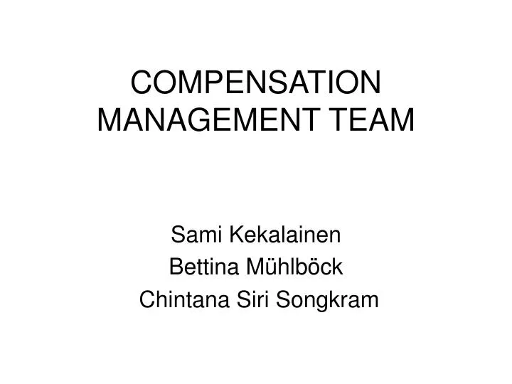 compensation management team