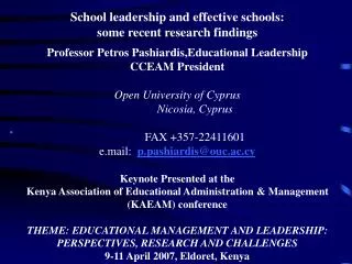School leadership and effective schools: some recent research findings