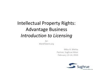 Intellectual Property Rights: Advantage Business Introduction to Licensing
